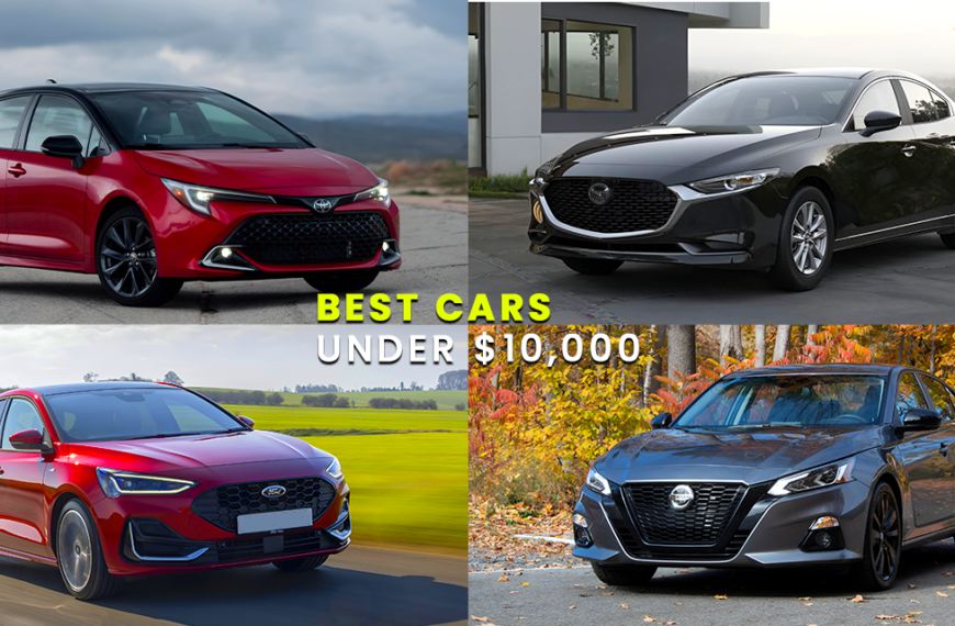 Best Cars Under $10,000: Affordable, Reliable, and Stylish Options