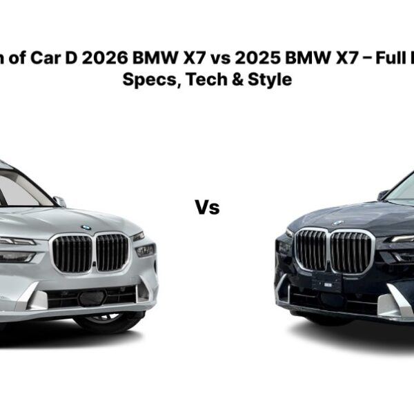 2026 BMW X7 vs 2025 BMW X7 – Full Breakdown of Specs, Tech & Style